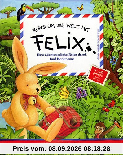 Rund um die Welt mit Felix
