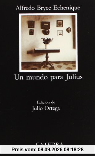 Un mundo para Julius (Letras Hispánicas)