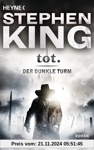 Der Dunkle Turm, Band 3: Tot