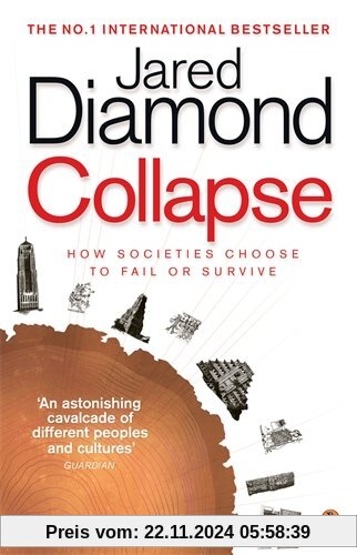 Collapse: How Societies Choose to Fail or Survive