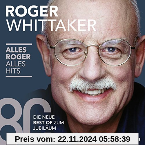 Alles Roger-Alles Hits (die neue Best Of)