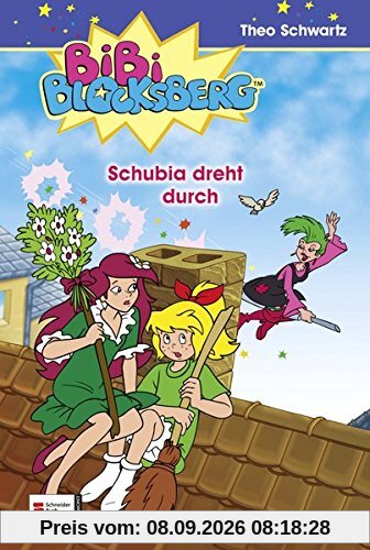 Bibi Blocksberg, Band 19: Schubia dreht durch