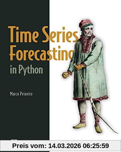 Marco Peixeiro Time Series Forecasting In Python
