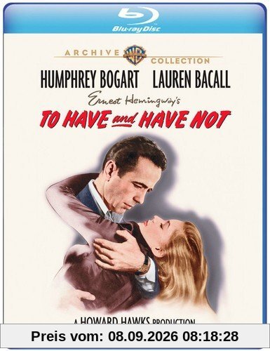 TO HAVE & HAVE NOT - TO HAVE & HAVE NOT (1 Blu-ray)