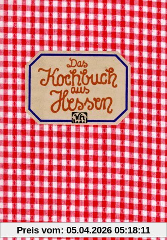 Das Kochbuch aus Hessen