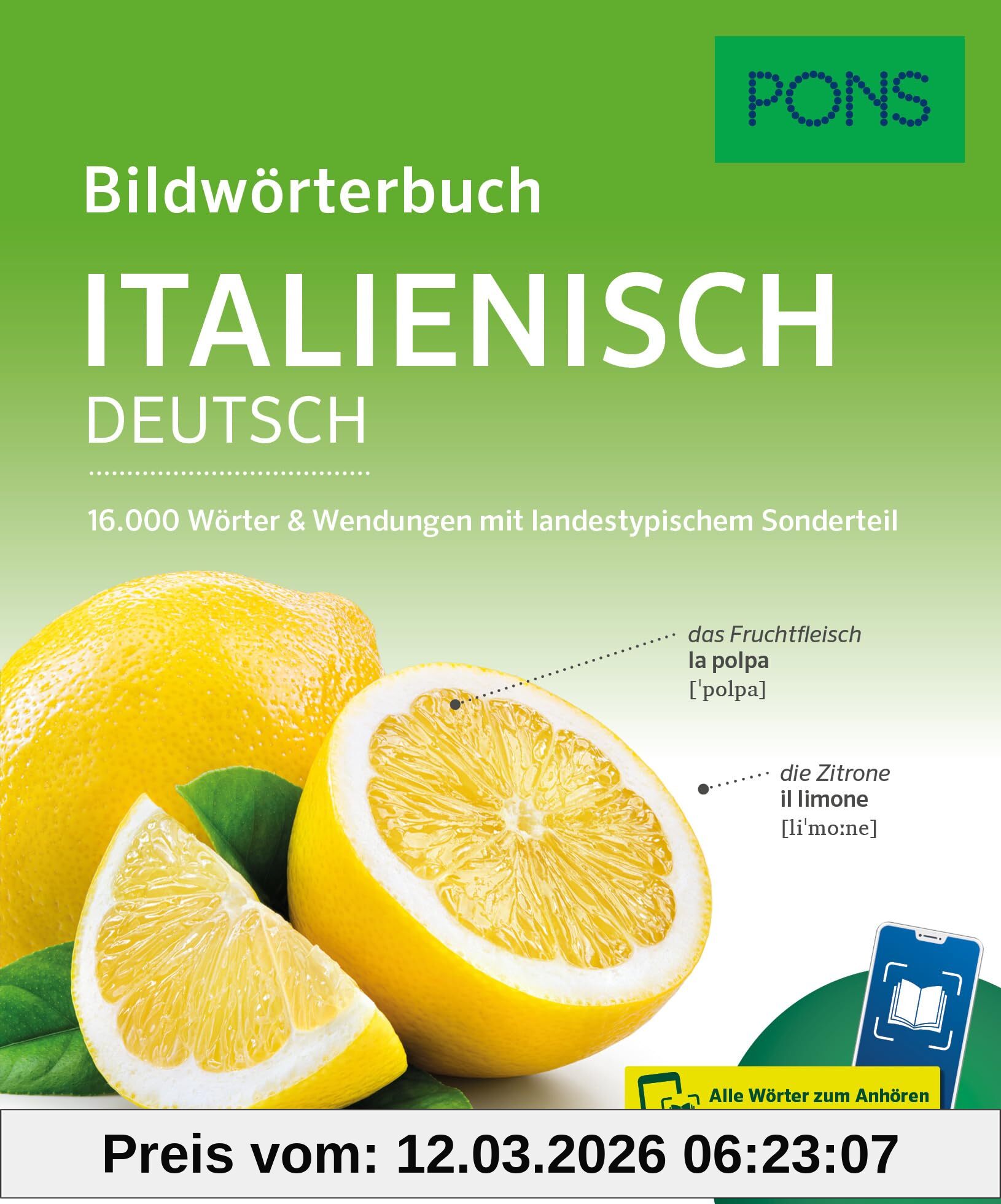 unbekannt Pons Bildwörterbuch Italienisch, 16.000 Wörter Und Wendungen Mit Landestypischem Sonderteil Und Scan2Learn-App