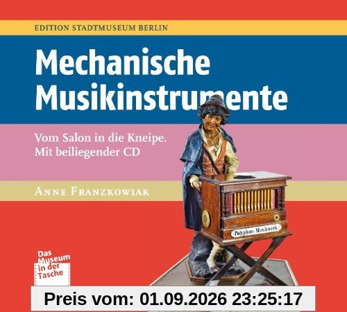 Anne Franzkowiak Mechanische Musikinstrumente, Vom Salon In Die Kneipe