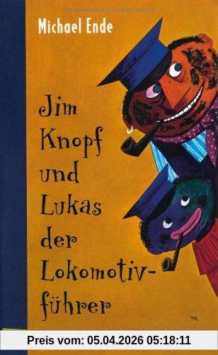 Jim Knopf und Lukas der Lokomotivführer