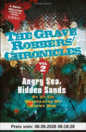 Angry Sea, Hidden Sands (The Grave Robbers' Chronicles, Band 2)