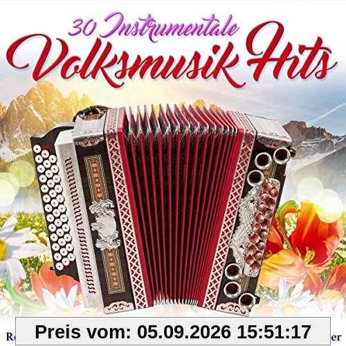 30 instrumentale Volksmusik Hits