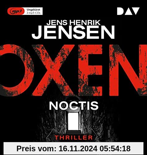 Oxen. Noctis: Ungekürzte Lesung mit Dietmar Wunder (2 mp3-CDs) (Niels-Oxen-Reihe)