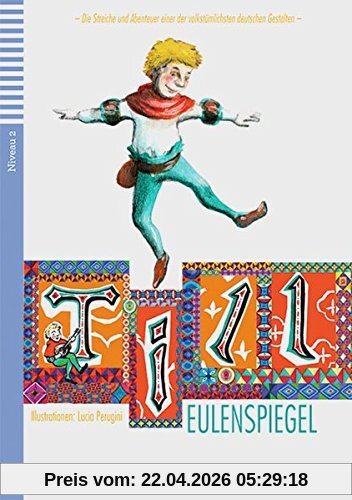 Till Eulenspiegel: Deutsche Lektüre für das GER-Niveau A2. Buch + Audio-CD (Junge ELI Lektüren)