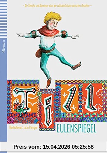 Till Eulenspiegel: Deutsche Lektüre für das GER-Niveau A2. Buch + Audio-CD (Junge ELI Lektüren)