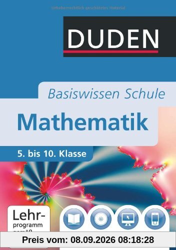 Duden Basiswissen Mathematik: 5. bis 10. Klasse