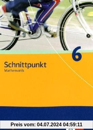 Schnittpunkt Mathematik - Ausgabe für Thüringen: Schnittpunkt Mathematik. Schülerbuch 6. Schuljahr. Ausgabe für Thüringe