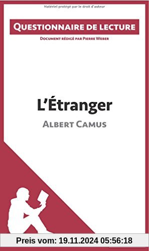 L'Étranger d'Albert Camus: Questionnaire de lecture