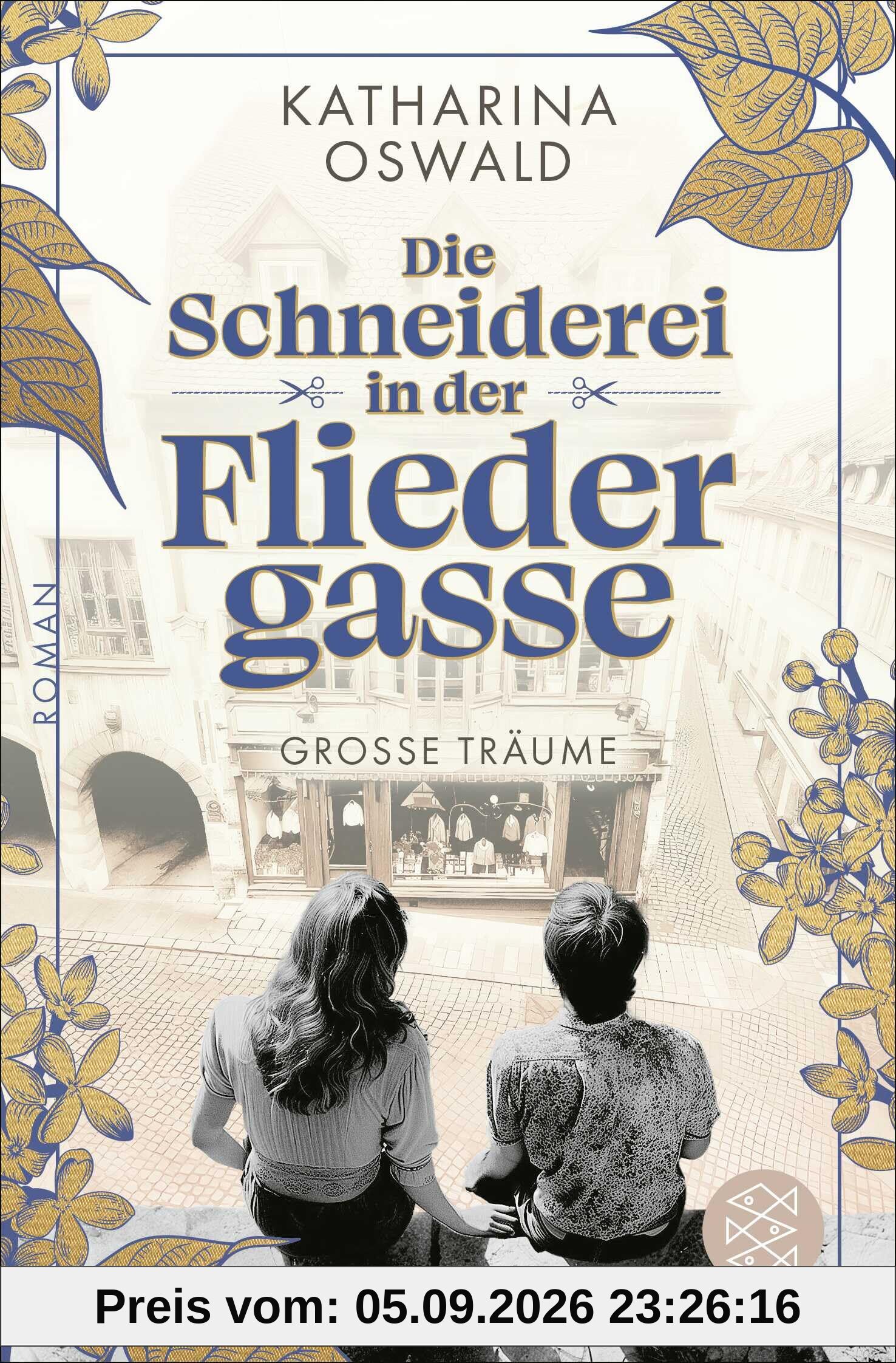Die Schneiderei in der Fliedergasse - Große Träume: Eine mitreißende Familiensaga für alle Leserinnen von Charlotte Jacobi und Anne Jacobs