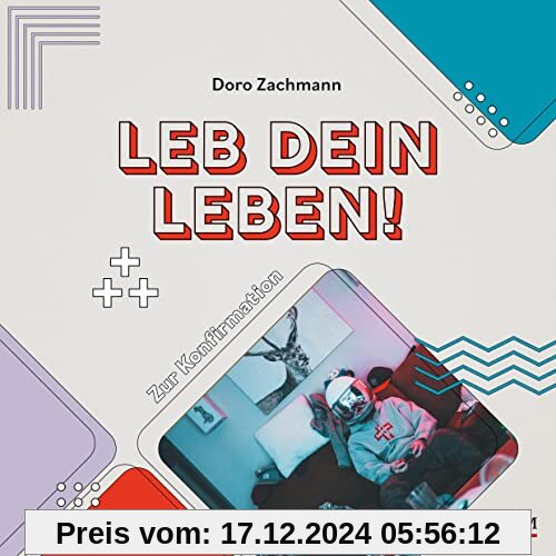 Leb dein Leben! Für Jungs: Zur Konfirmation