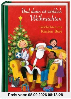 Und dann ist wirklich Weihnachten: Geschichten