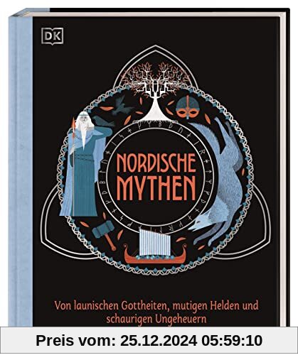 Nordische Mythen: Von launischen Gottheiten, mutigen Helden und schaurigen Ungeheuern. Spannendes Sachwissen für Kinder 