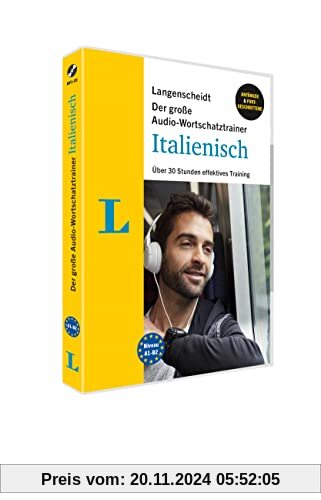 Langenscheidt Der große Audio-Wortschatztrainer Italienisch: Über 35 Stunden effektives Training (Langenscheidt Audio-Wo