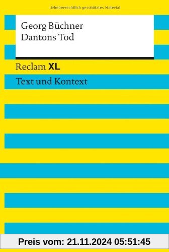 Dantons Tod: Reclam XL - Text und Kontext