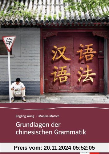 Grundlagen der chinesischen Grammatik