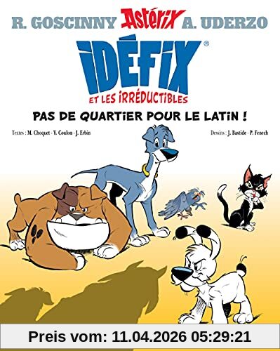 Idéfix et les irréductibles. Vol. 1. Pas de quartier pour le latin !
