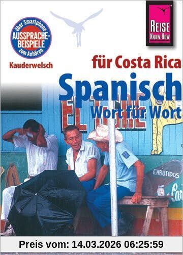 Regine Rauin Reise Know-How Kauderwelsch Spanisch Für Costa Rica - Wort Für Wort, Kauderwelsch-Sprachführer Band 113