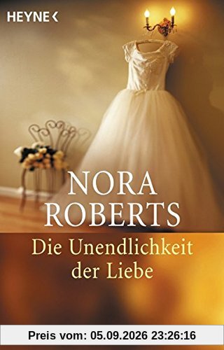 Die Unendlichkeit der Liebe: Drei Romane in einem Band