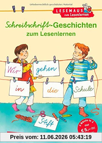 LESEMAUS zum Lesenlernen Sammelbände: Schreibschrift-Geschichten zum Lesenlernen: Verwendete Schreibschrift: Vereinfachte Ausgangsschrift