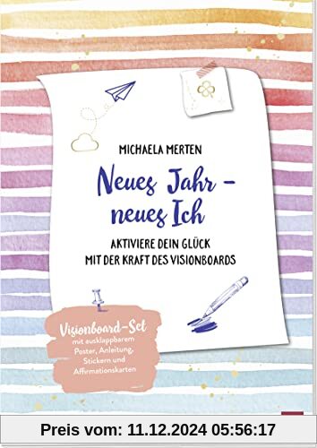 Neues Jahr - neues Ich: Aktiviere dein Glück mit der Kraft des Visionboards. Set mit Anleitung, praktischen Tipps, auskl