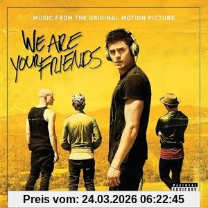 We Are Your Friends