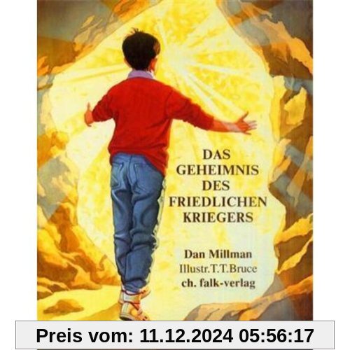 Das Geheimnis des friedlichen Kriegers: Eine Geschichte über Liebe und Mut