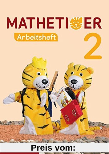 Mathetiger 2 - Arbeitsheft - Neubearbeitung: passend zur Heft- und Buchausgabe (Mathetiger - Neubearbeitung)
