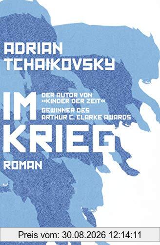 Im Krieg: Roman