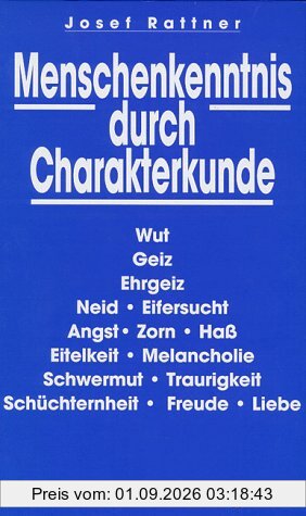 Menschenkenntnis durch Charakterkunde
