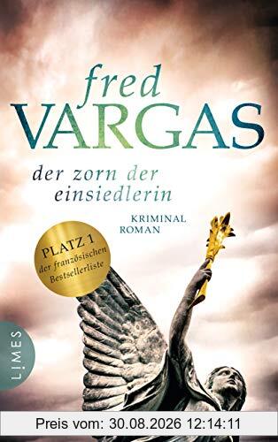 Der Zorn der Einsiedlerin: Kriminalroman