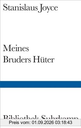 Meines Bruders Hüter (Bibliothek Suhrkamp)