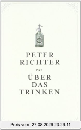 Über das Trinken