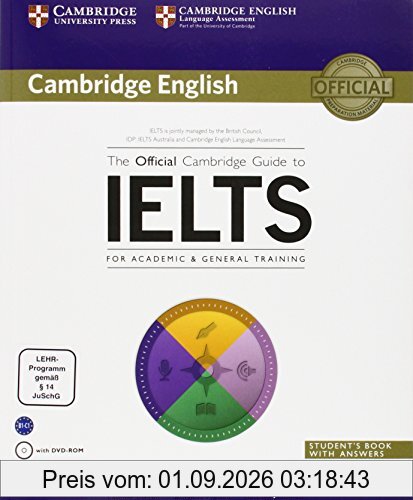 The Official Cambridge Guide to IELTS: Student's Book with answers with DVD-ROM