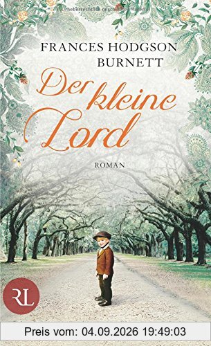 Der kleine Lord: Roman