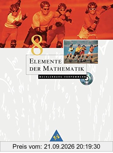 Elemente der Mathematik SI - Ausgabe 2008 für Mecklenburg-Vorpommern: Schülerband 8 mit CD-ROM