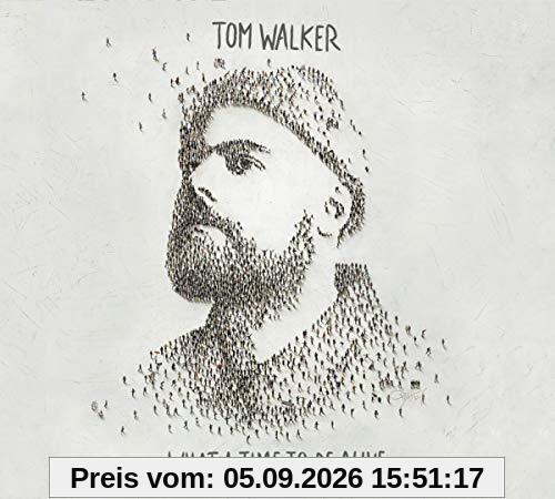 Tom Walker - What a Time to Be Alive