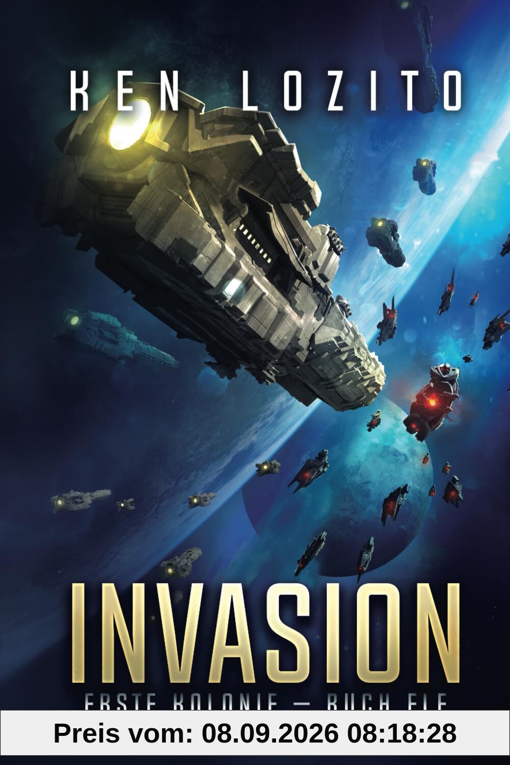Invasion (Erste Kolonie, Band 11)