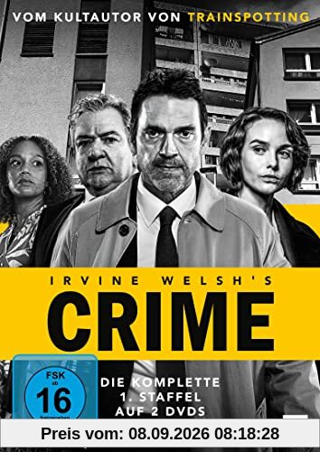 Irvine Welsh’s CRIME, Staffel 1 / Die ersten 6 Folgen der Krimiserie vom Kultautor von TRAINSPOTTING [2 DVDs]