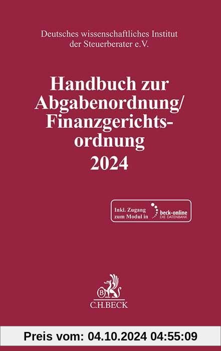 Handbuch zur Abgabenordnung / Finanzgerichtsordnung 2024: Handbuch des steuerlichen Verwaltungs- und Verfahrensrechts (S