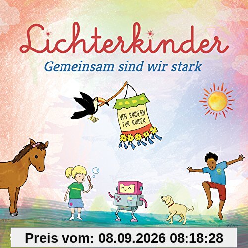 Gemeinsam sind wir stark - Spiel-, Spaß- und Lernlieder