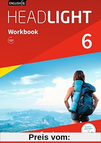 English G Headlight - Allgemeine Ausgabe / Band 6: 10. Schuljahr - Workbook mit Audios online
