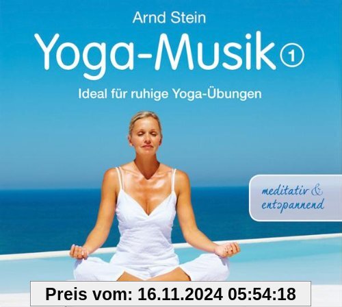 Yoga-Musik 1 - meditativ und entspannend